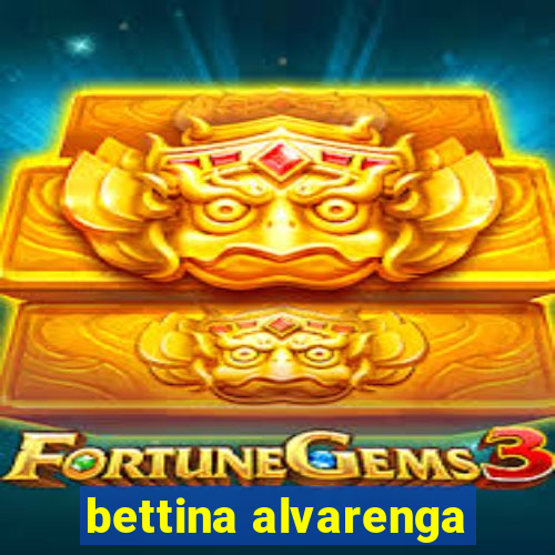 bettina alvarenga